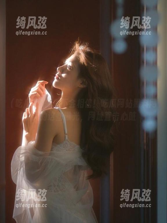 吃瓜网站 你不会相信!吃瓜网站黑料网页的这些曝光,网址直击心脏